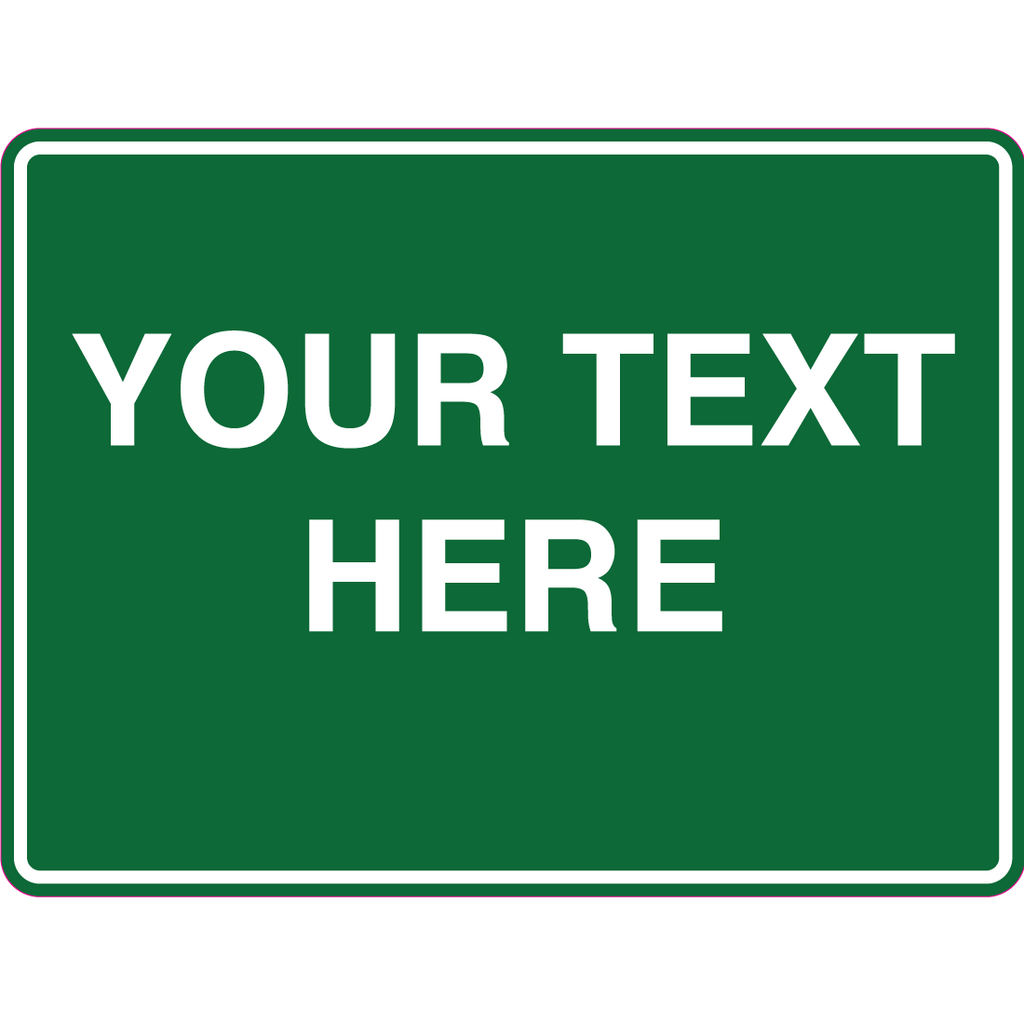 Custom Text Emergency Sign
