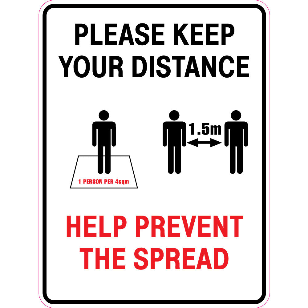 Please Keep Your Distance Help Prevent The Spread  Sign