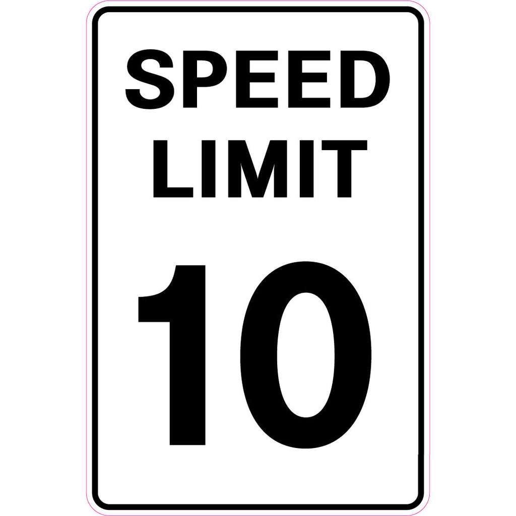 Speed Limit 10  Sign
