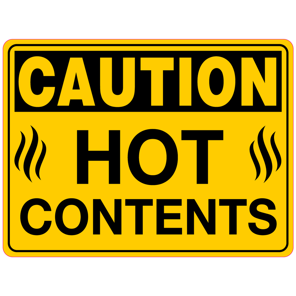Caution  Hot Contents  Sign