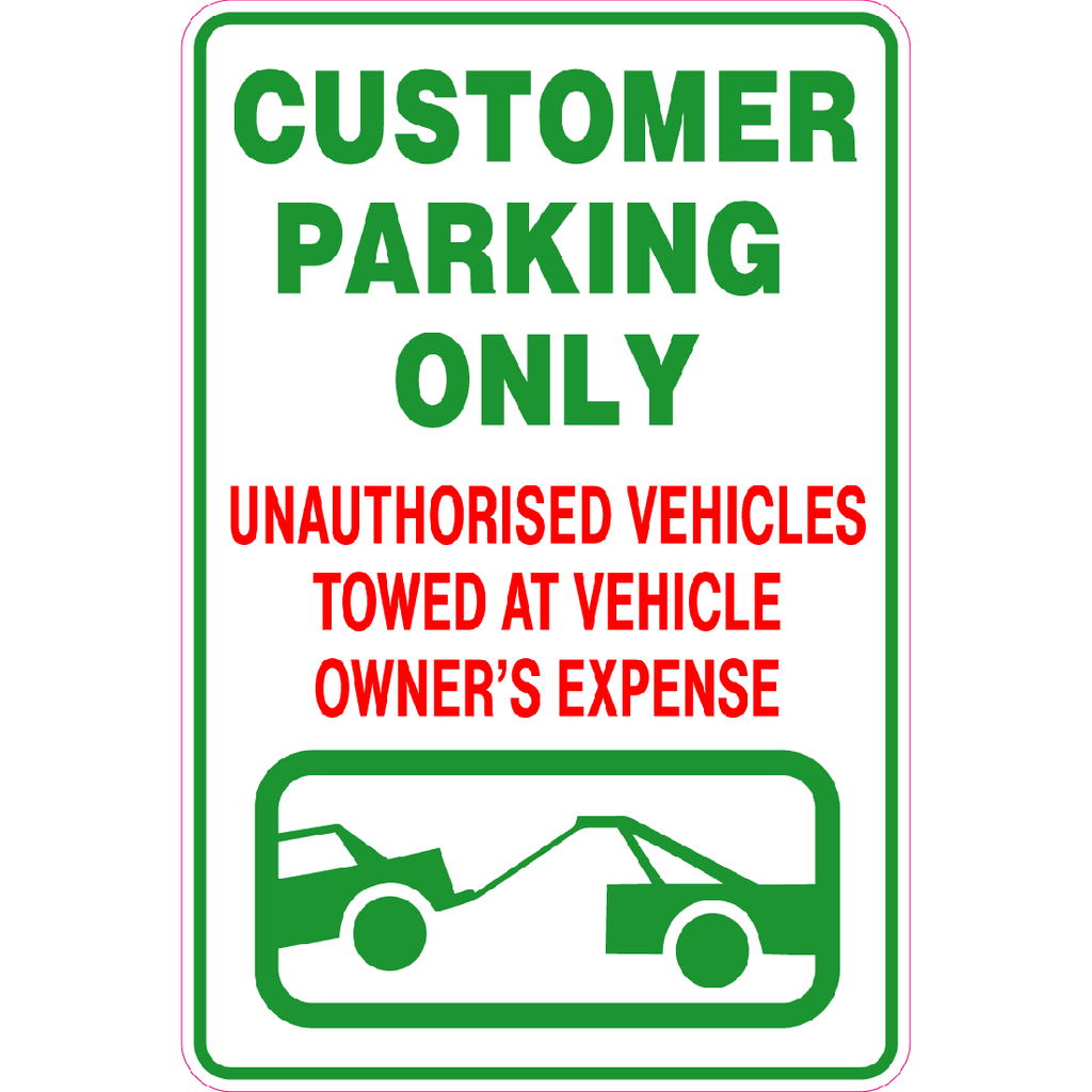 Customer Parking Only  Sign