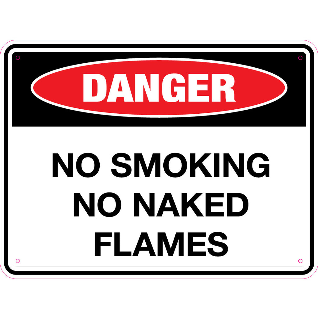Danger -  No Smoking No Naked Flames  Sign