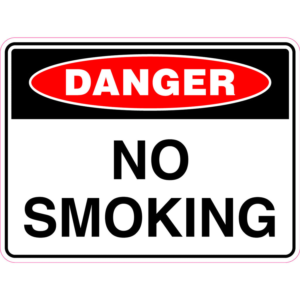 Danger -  No Smoking  Sign