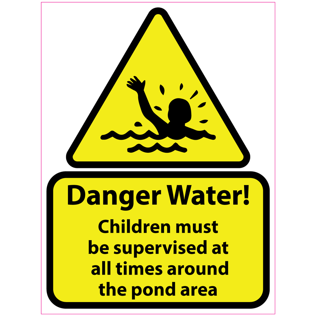 Water Safety -  Danger Water! (POND AREA)