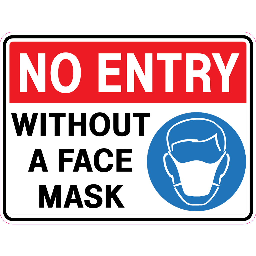 Mandatory No Entry Without A Face Mask Sign