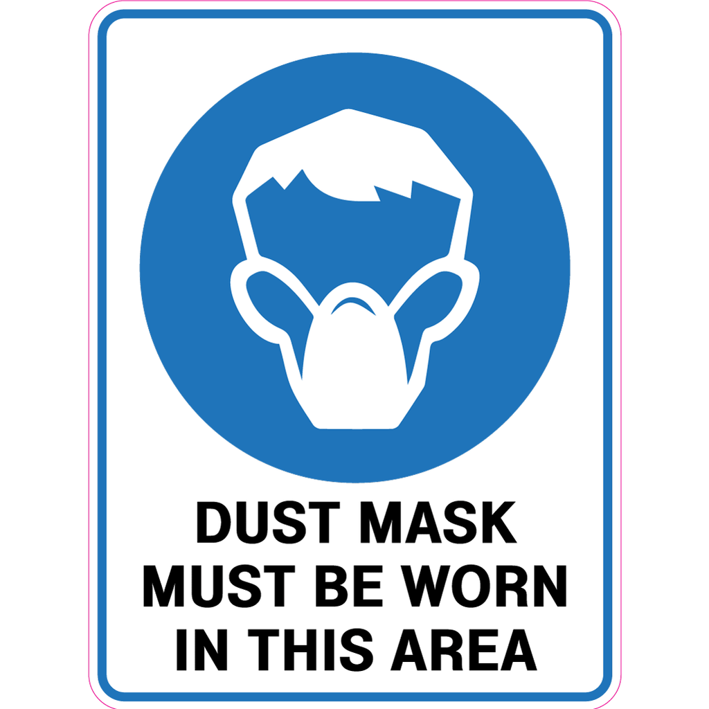 Dust Mask Must Be Worn In This Area  Sign