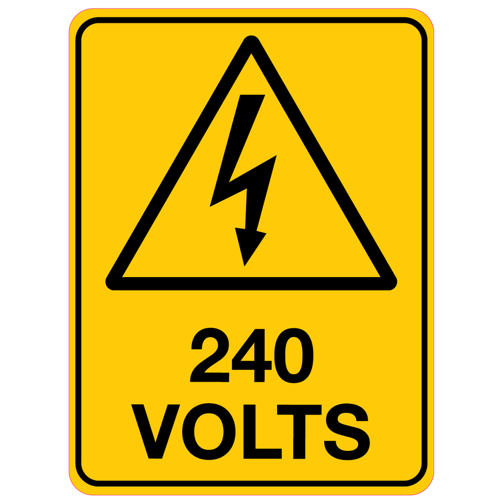 240 Volts Sign