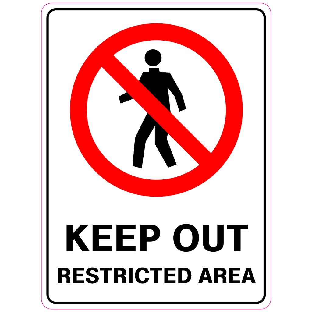 Keep Out Restricted Area  Sign