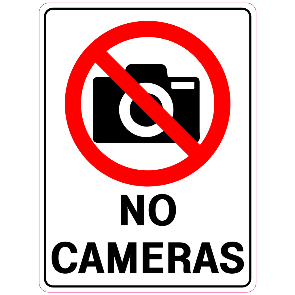 No Cameras  Sign