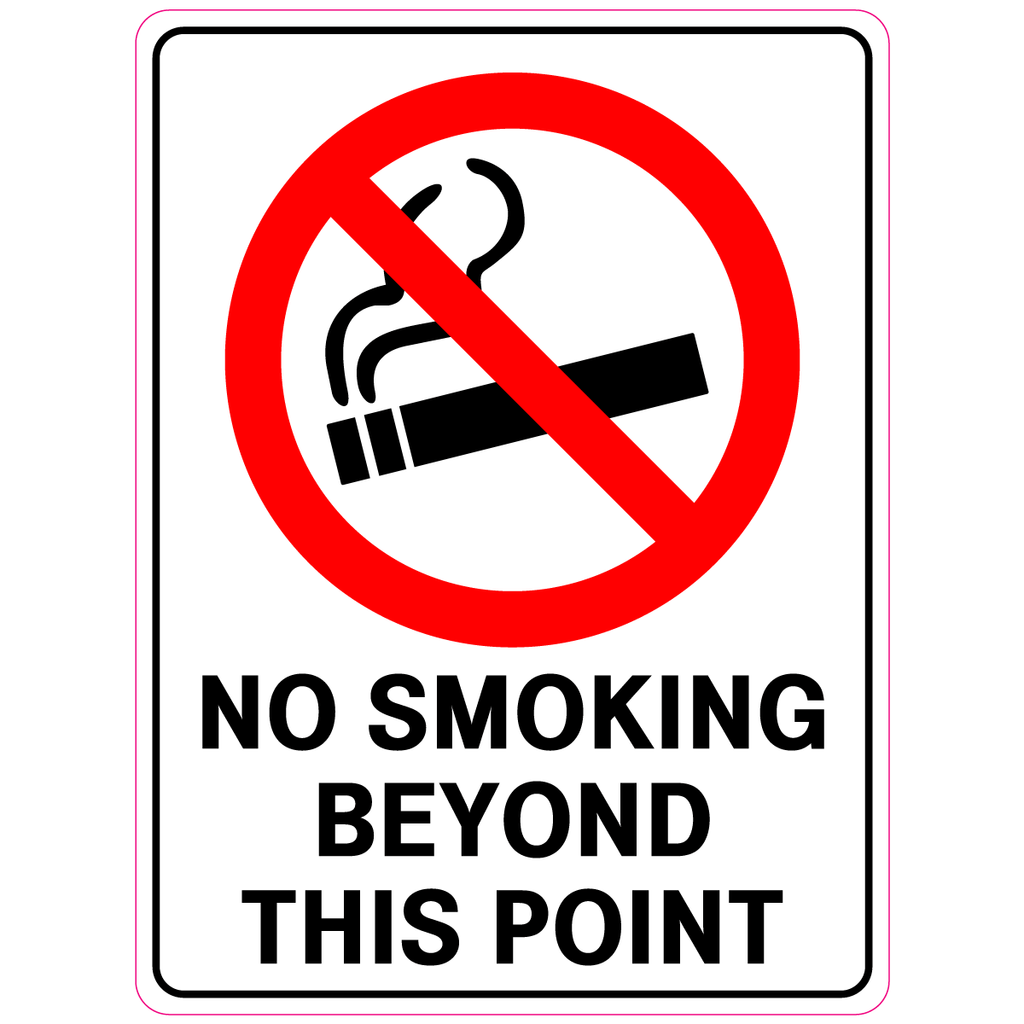 No Smoking Beyond This Point  Sign